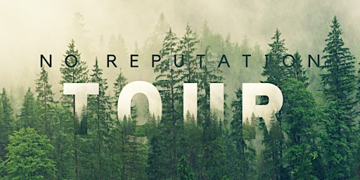 Hauptbild für Trenton Quick: The 'no reputation' Tour