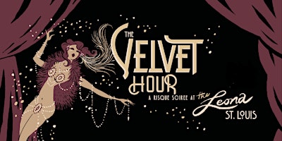 The Velvet Hour: A Risque Soiree at The Leona primary image