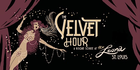 The Velvet Hour: A Risque Soiree at The Leona