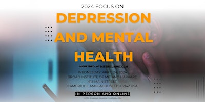 Hauptbild für MIT Club of Boston Biosummit 2024 Focus on Depression and Mental Health