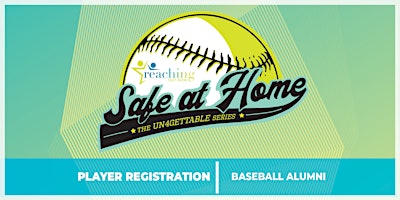 Imagen principal de Safe At Home 2024: Baseball Alumni Registration
