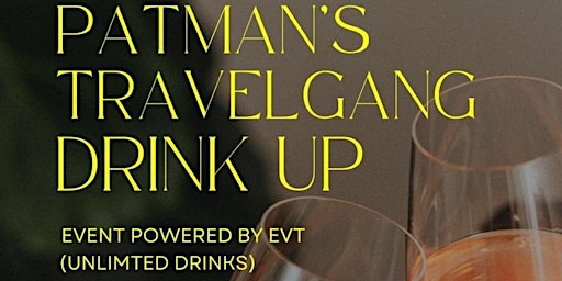 Patman's Travelgang Drink up primary image