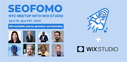 Imagem principal de The SEOFOMO Meetup - New York Edition with Wix