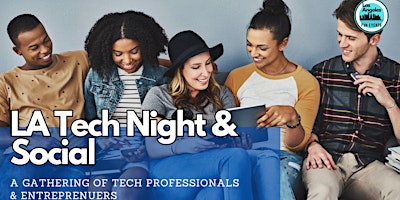 Imagem principal do evento Los Angeles Tech Night & Social