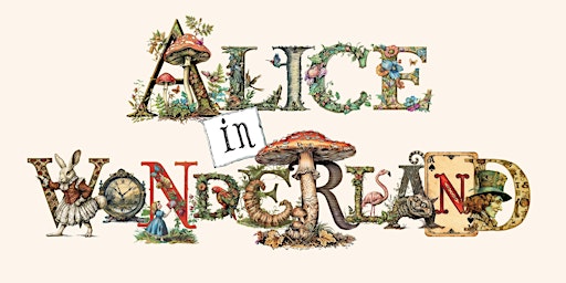 Imagem principal do evento Alice in Wonderland