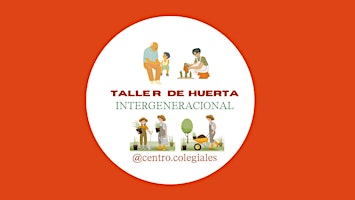 Taller de Huerta Urbana Intergeneracional ( Colegiales CABA) primary image