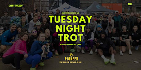 Tuesday Night Trot