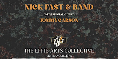 Primaire afbeelding van Nick Fast Better Late Than Never Album Release at The Effie - Kamloops