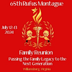 65th Rufus Montague  Family Reunion