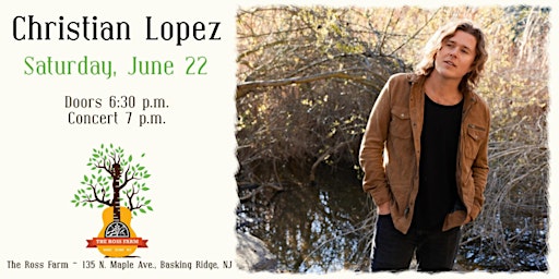 Primaire afbeelding van Christian Lopez  plays 10th Ross Farm concert in 10 years on 6/22/24