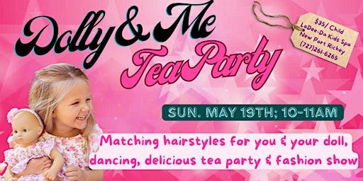 Hauptbild für Dolly & Me Tea Party ~ New Port Richey location