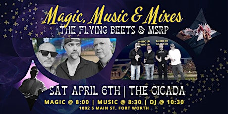 Magic, Music & Mixes with The Flying Beets & MSRP