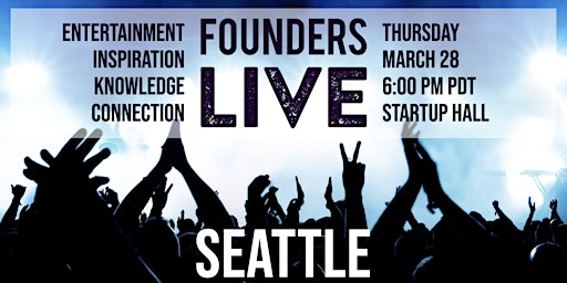 Immagine principale di Founders Live Seattle 