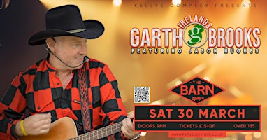 Ireland Garth Brooks feat. Jason Hughes live at The Barn, Kellys Live Band primary image