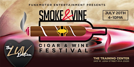 Smoke & Vine Festival 2024 - The LUV Edition