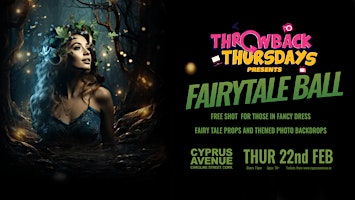 Hauptbild für Throwback Thursdays - Fairytale Ball