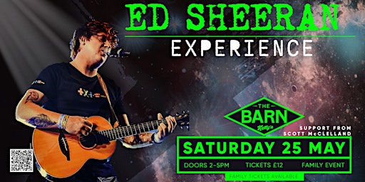 Primaire afbeelding van The Ed Sheeran Experience live at The Barn - Family Friendly Event