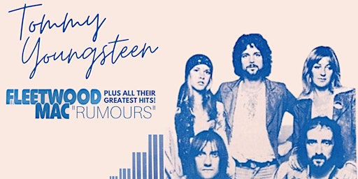 Image principale de Tommy Youngsteen- Fleetwood Mac "Rumours"