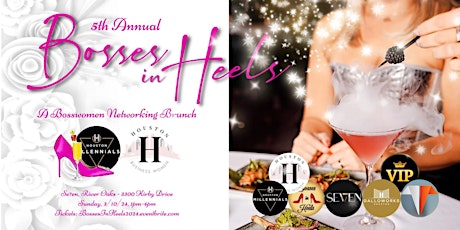 Image principale de 5th Annual Bosses in Heels - A Bosswomen Awards & Networking Sunday Brunch