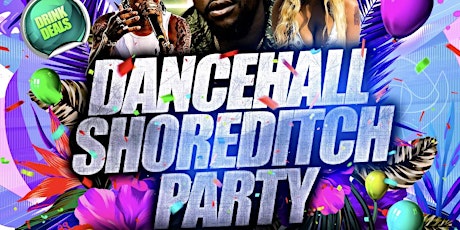 Dancehall Shoreditch Party