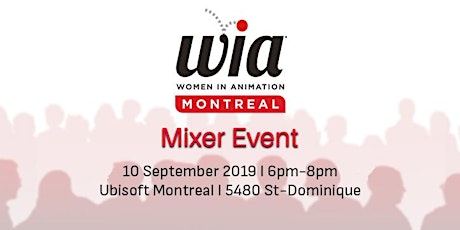 Women in Animation Montreal Chapter - Mixer Event primary image