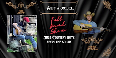 Imagem principal de Shipp and Cockrell Just Country Boyz From The South