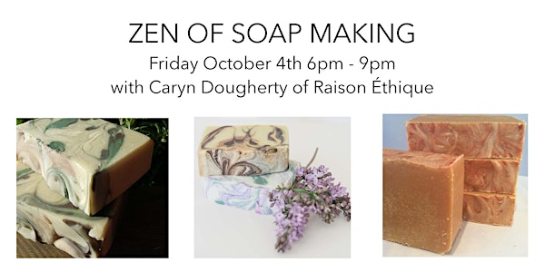 Zen of Soap-Making