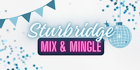 Sturbridge Mix & Mingle Community Night Out