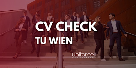 Image principale de CV Check uniforce @ TU Wien | Wien