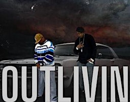 Primaire afbeelding van “Hip Hop Duo Outlivin Live at Harlem Knight: Get Ready to Groove!”