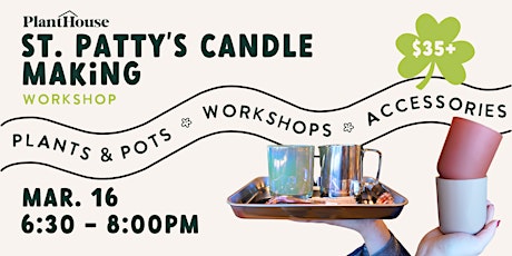 St. Patrick's Day | Candle Making Workshop primary image