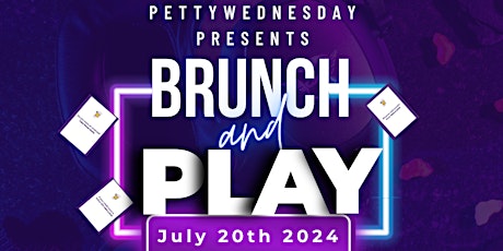 Brunch and Play