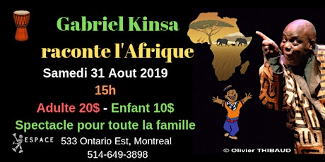 Gabriel Kinsa Raconte l'Afrique primary image