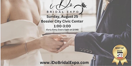 Primaire afbeelding van Award Winning iDo Bridal Expo Show in Shreveport / Bossier City