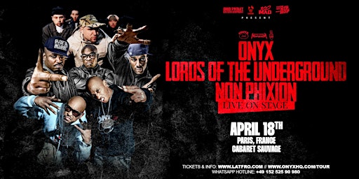 Immagine principale di ONYX, Lords Of The Underground & Non Phixion - Live in Paris 