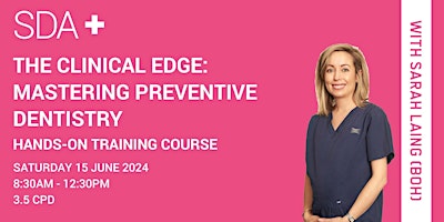 Immagine principale di The Clinical Edge: Mastering Preventive Dentistry - Melbourne 