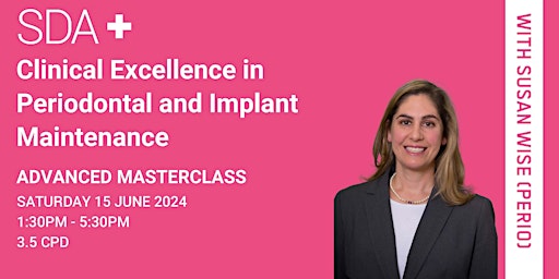 Image principale de Clinical Excellence in Periodontal and Implant Maintenance - Melbourne
