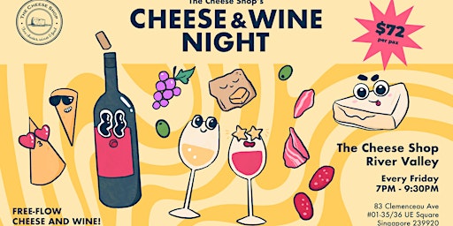 Image principale de Cheese & Wine Night (River Valley) - 29 Mar, Friday