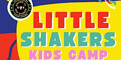 Imagem principal de Little Shakers PD Day Camp April 8th