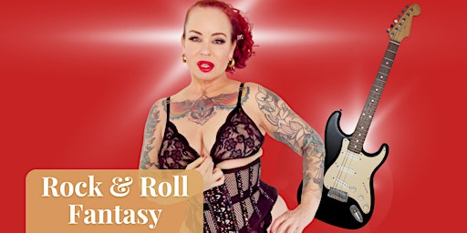 Whole Lotta Shakin' - Rock & Roll Burlesque with Burlesque & Chill primary image