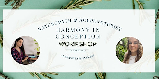 Harmony In Conception (with Acupuncture and Naturopathy) primary image
