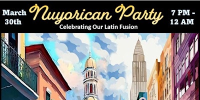 Imagem principal do evento Nuyorican Party - Celebrating our Latin Fusion - Baile de Sabado de Gloria