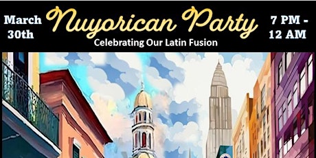 Nuyorican Party - Celebrating our Latin Fusion - Baile de Sabado de Gloria
