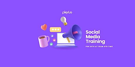 Exclusive Social Media training for Plexus Brand Ambassadors! primary image