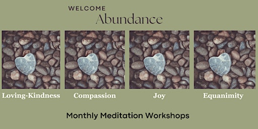 Image principale de Welcome Abundance: Monthly Meditation Workshops