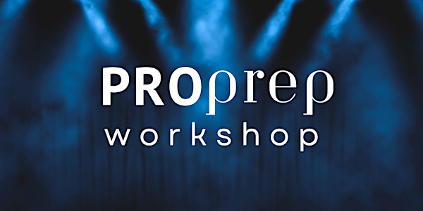 Pro Prep Workshop