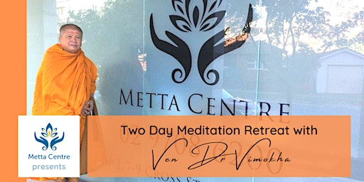 Primaire afbeelding van Way of Enlightenment Two Day Vesak Meditation Retreat with Ven Dr Vimokkha