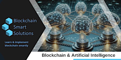 Integrating Blockchain and AI (Artificial Intelligence) | San Francisco primary image