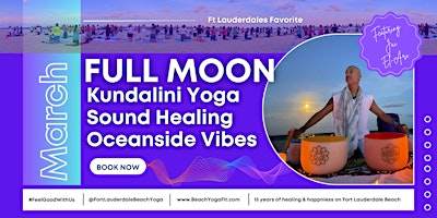 Imagem principal do evento Full Moon ☾ Kundalini Yoga. Sound Healing. Oceanside Vibes : Ft Lauderdale