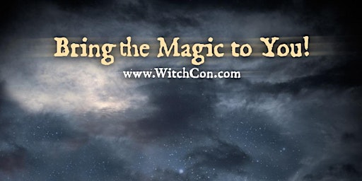 Hauptbild für WitchCon Online 2025: A Livestream Magical Conference